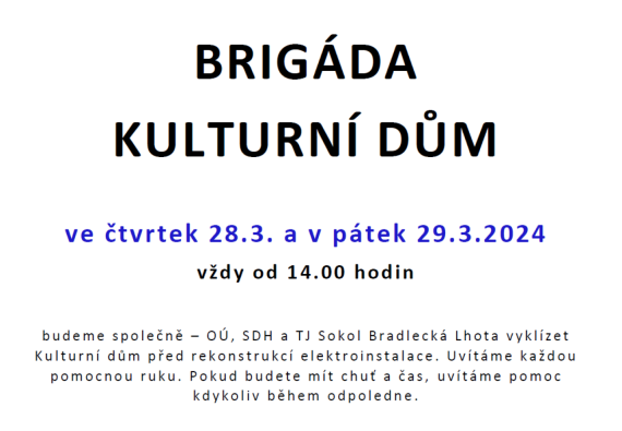 BRIGÁDA Kulturní dům