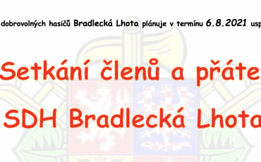 Setkání členů a přátel SDH Bradlecká Lhota