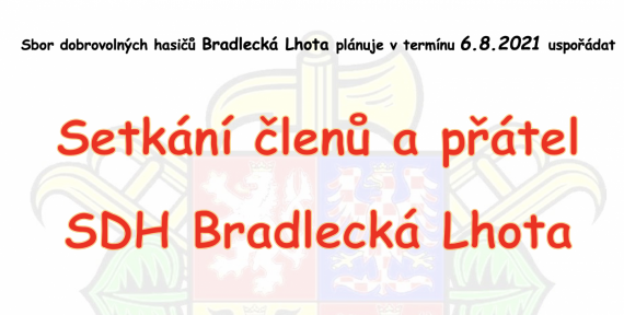 Setkání členů a přátel SDH Bradlecká Lhota